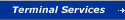 Terminal Services